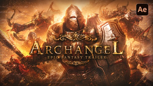 Archangel - Epic Fantasy Trailer And Cinematic Adventure Opener For After Effects