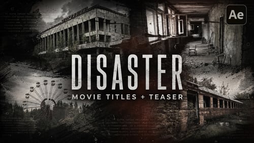 Disaster Movie Titles - Post-Apocalyptic Teaser And Opening Credits For After Effects