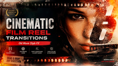 Cinematic Film Reel Transitions – Old Movie Style FX