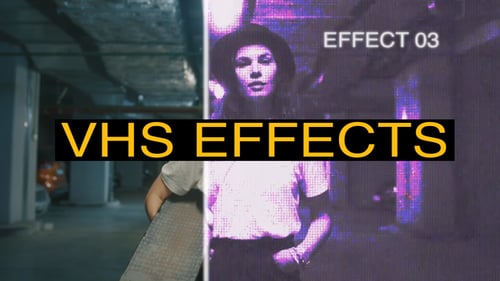 VHS Effects