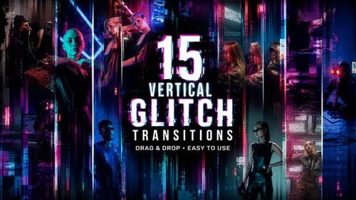 15 Vertical Glitch Transitions