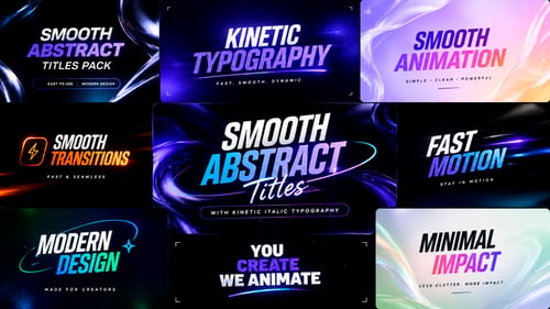 Smooth Abstract Titles with Kinetic Italic Typography