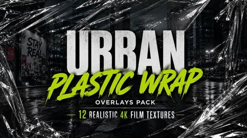 Urban Plastic Wrap Overlays Pack | 12 Realistic 4K Film Textures AE