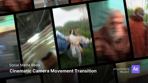 Reels - Cinematic Camera Movement Transition