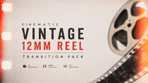 Cinematic Vintage 12mm Reel Transition Pack
