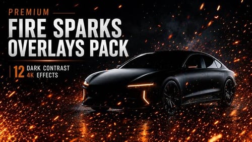 Premium Fire Sparks Overlays Pack | 12 Dark Contrast 4K Effects AE