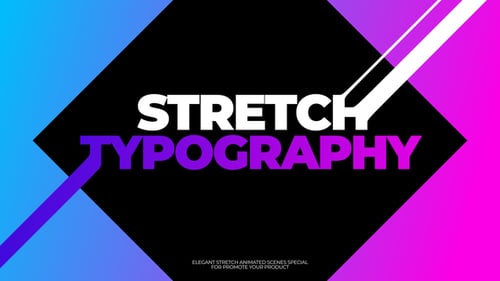 Stretch Typo Scenes