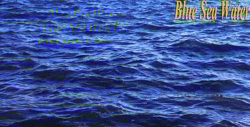 Blue Sea Water