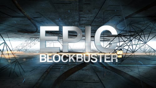 Epic Blockbuster