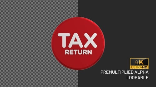 Tax Return Rotating Looping Badge with Alpha Channel