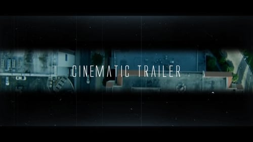 Cinematic Trailer