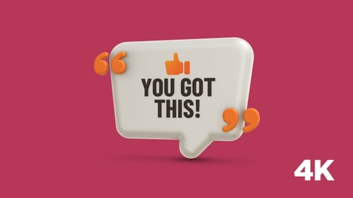 Animated 3D Speech Bubble with Motivational You Got This Message