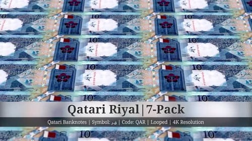 Qatari Riyal | Qatar Currency - 7 Pack | 4K Resolution | Looped
