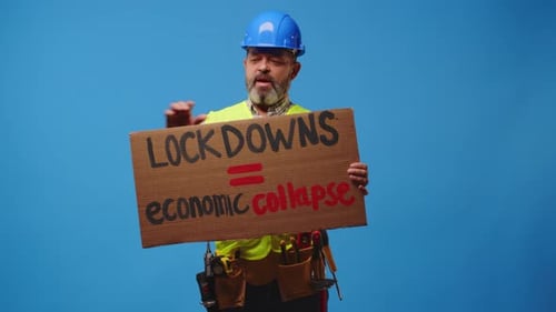 Construction Worker Protesting Lockdowns Sign Against Blue Background