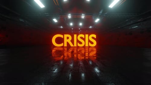 3D rendered animation of big neon sign displaying the word crisis