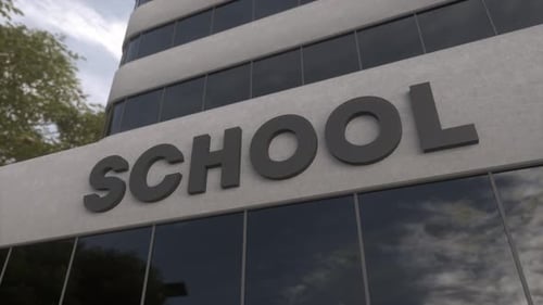 School Sign on a Modern Skyscraper