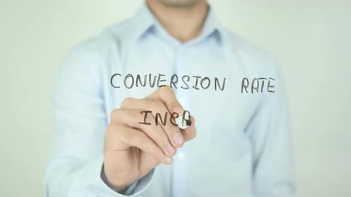 Conversion Rate Increase, Writing On Screen