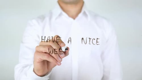 Man Writes "Have a Nice Weekend" Message
