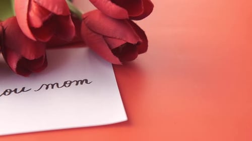 Love You Mom Note with Red Tulips
