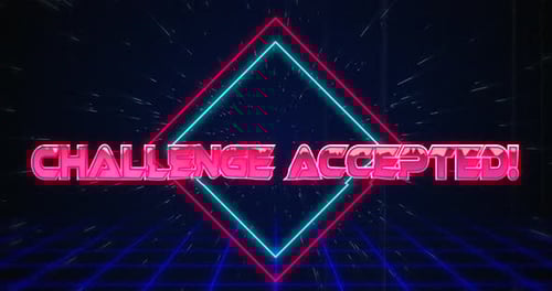 Retro Neon Text Animation with Challenge Accepted Message