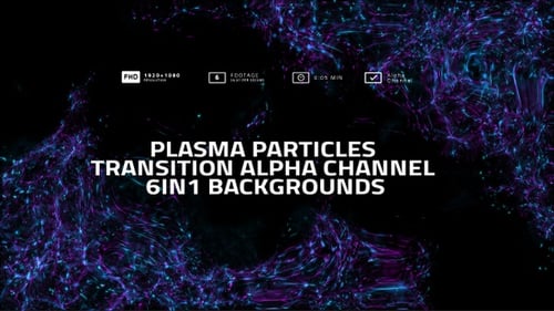 Plasma Particles Transition Alpha Channel 6in1 Backgrounds