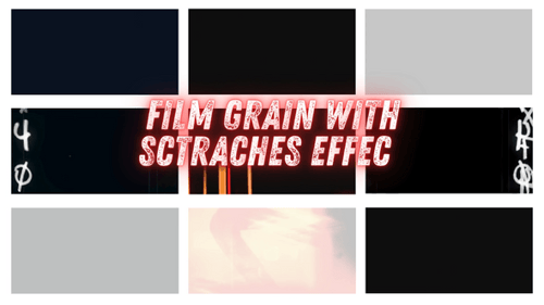 Film Grain With Sctraches Effect
