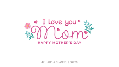 Happy Mother's Day Animated Greetings Text Pack