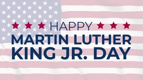Happy Martin Luther King Jr. Day Kinetic Typography with American Flag