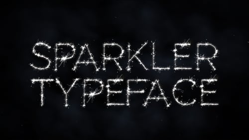 Sparkler Typeface | Motion Graphic