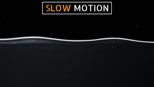 Slowmotion Water