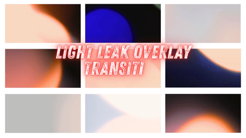 Light Leak Overlay Transition