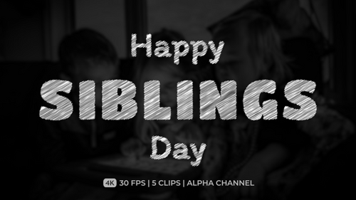 Animated Happy Siblings Day Title Pack with Multiple Styles