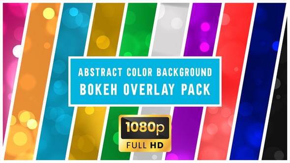Abstract Color Bokeh Background Overlay Pack, Backgrounds Motion ...