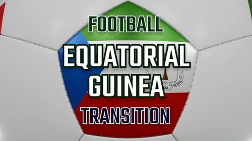 Football Equatorial Guinea Transition | UHD | 60fps
