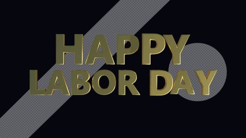 3D Gold Happy Labor Day Text Reveal