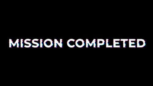 Glitch Digital Text Reveal: Mission Completed Animation
