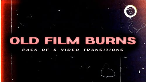 Pack Of 5 Old Film Burn Transitions