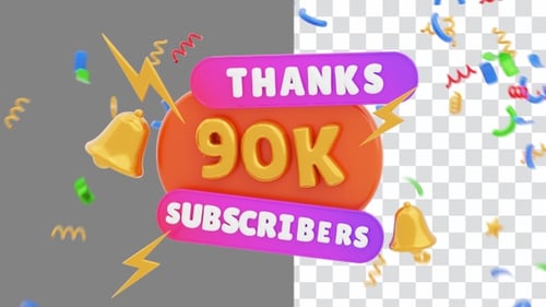 3D Animation of Thanks Subscibers 90k | Alpha Channel