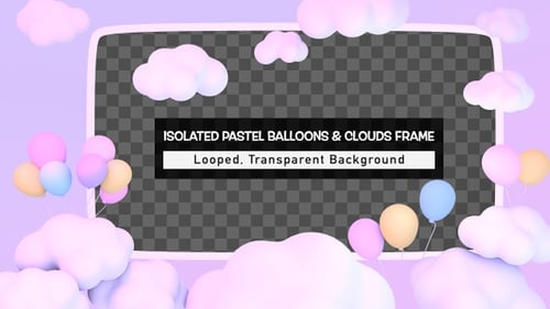 Soft Pastel Clouds and Balloons Frame Animation