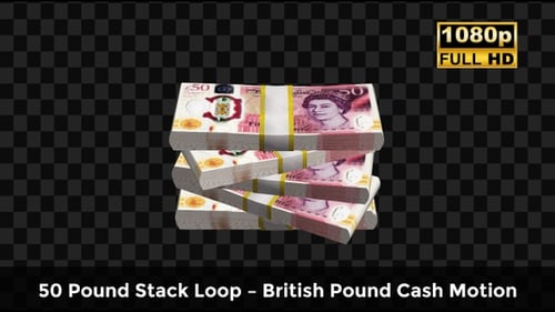 50 Pound Stack Loop – British Pound Cash Motion