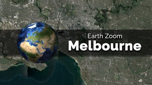 Melbourne (Australia) Earth Map Zoom to the City from Space