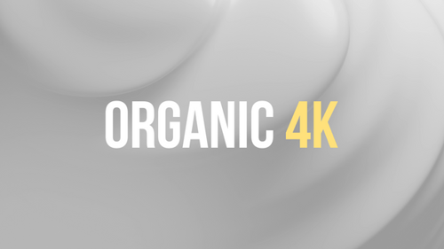Organic 4K - Loop Background