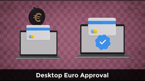 Desktop Euro Approval