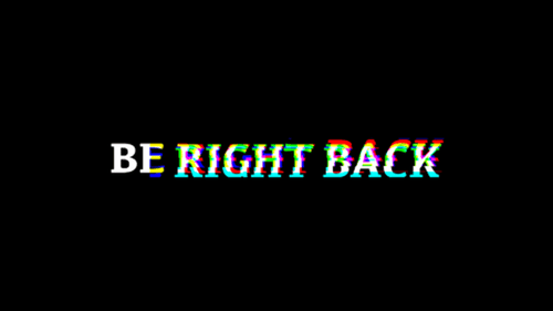 Be Right Back Text Animation 5