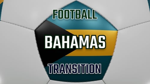 Football Bahamas Transition | UHD | 60fps