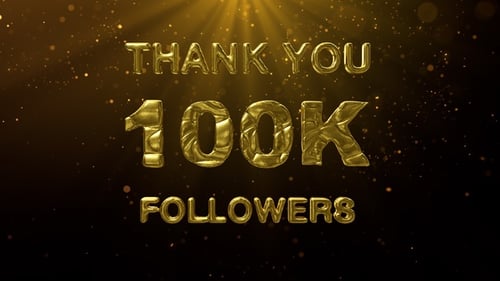 Golden 3D Thank You 100K Followers Text Animation