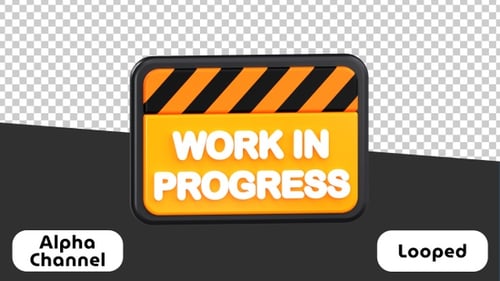 3D Work in Progress Sign Animation with Alpha Channel