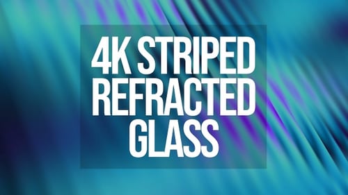 4k Striped Refracted Glass Pack