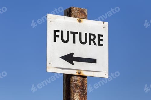 Preview: Future Word And Arrow Signpost On Clear Sky Background. Motivational Sign.