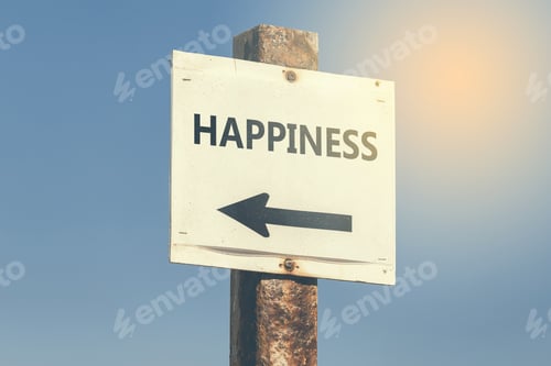 Preview: Happiness Word And Arrow Signpost On Clear Sky Background. Motivational Sign. Vintage Style.